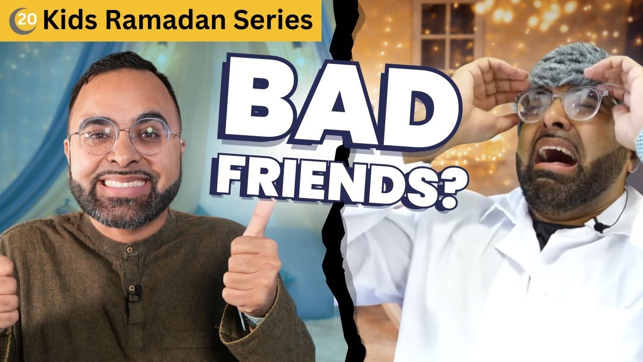 Good Friends vs. Bad Friends | Online Ramadan Camp for Kids 2026