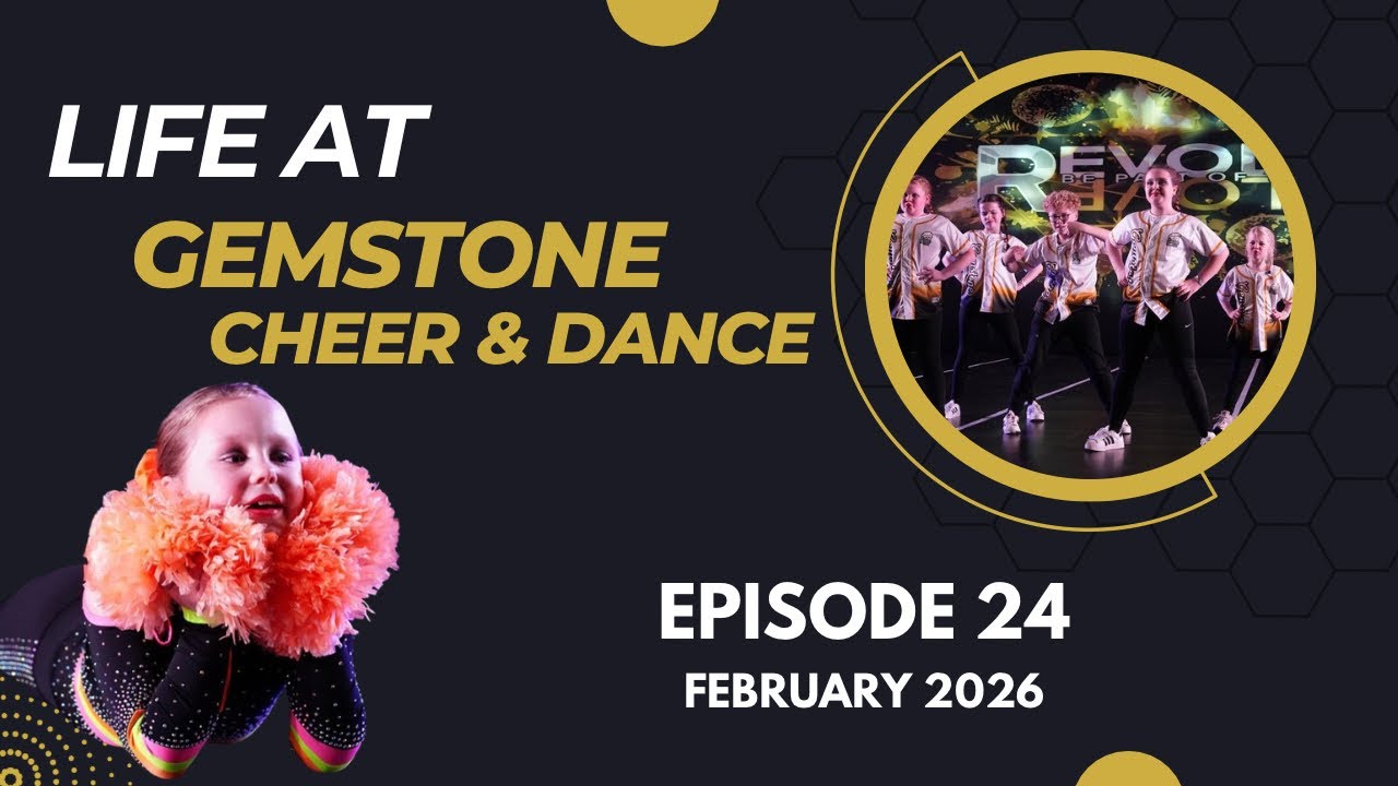 Life at Gemstone Cheer & Dance - Episode 24