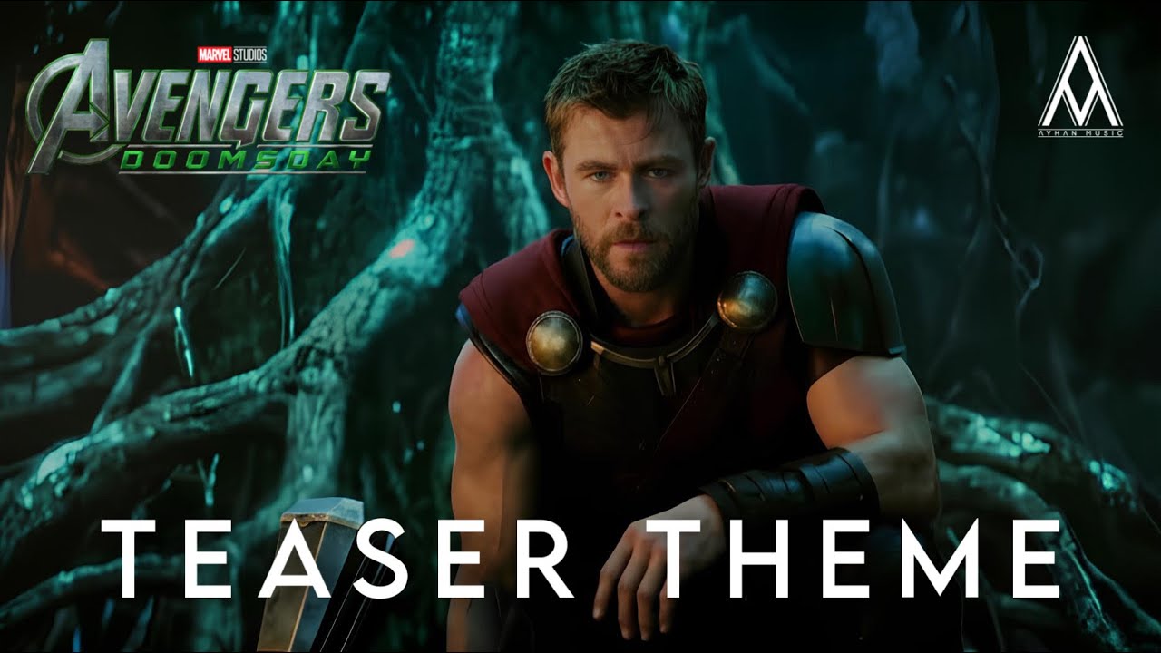 Avengers Doomsday - Teaser 2 Theme