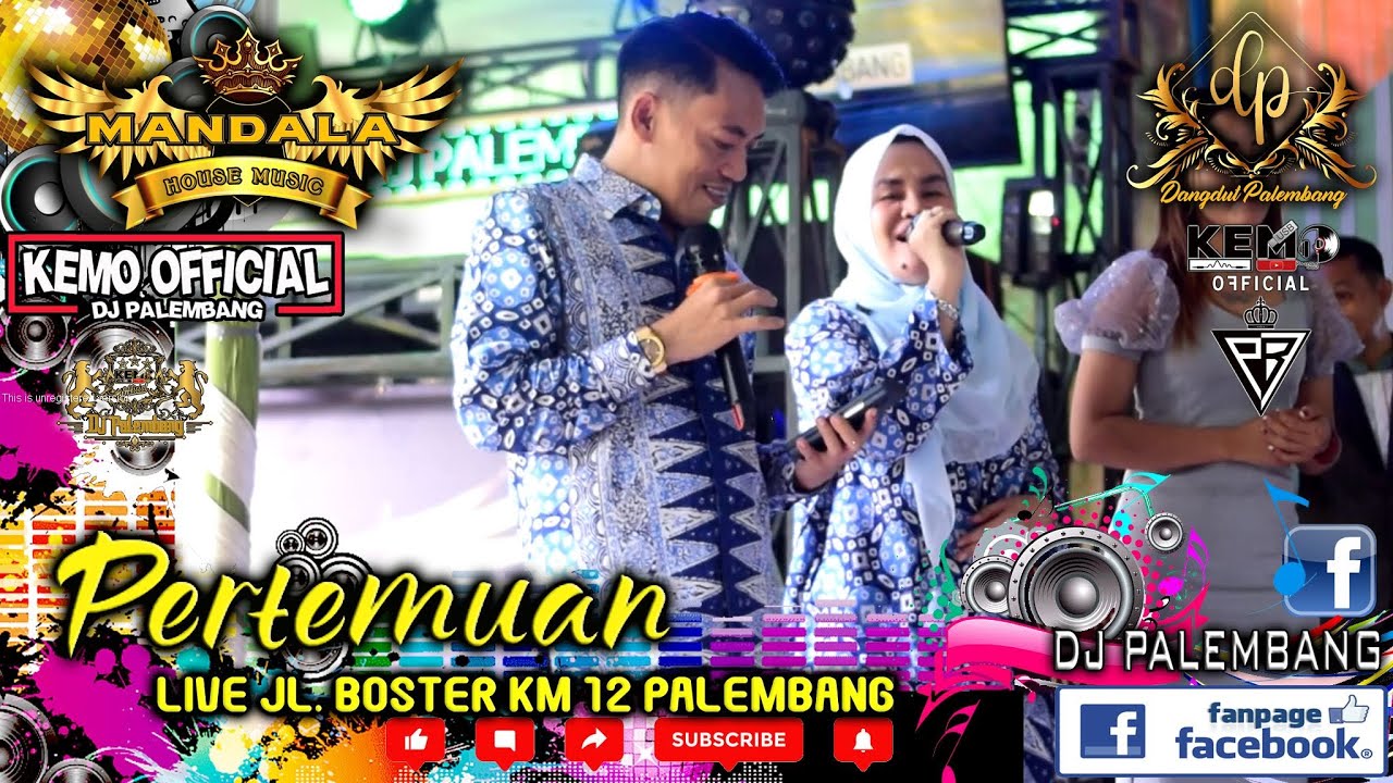 PERTEMUAN || OT MANDALA LIVE DANGDUT || JL. BOSTER KM 12 PALEMBANG