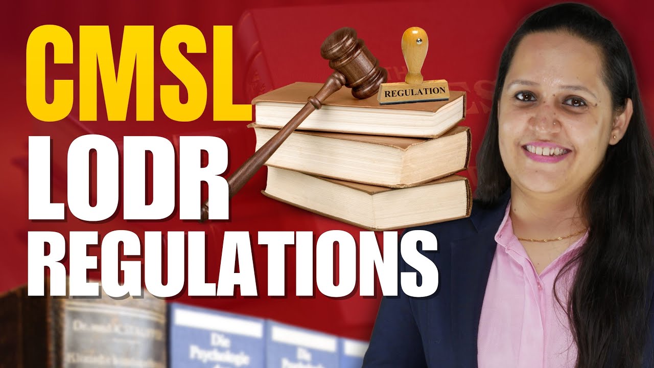 CS Executive Lectures in English | CMSL | LODR Regulations | CS Swathi Sharma