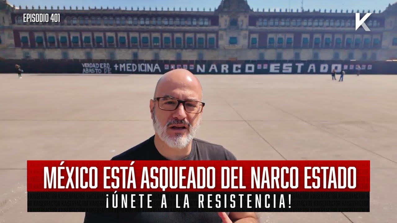 M&eacute;xico est&aacute; Asqueado del Narco Estado &iexcl;&Uacute;nete a la Resistencia!