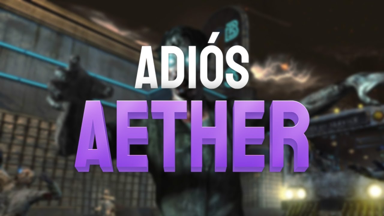Adiós Aether [16/26] | Tranzit, nostalgia y fails