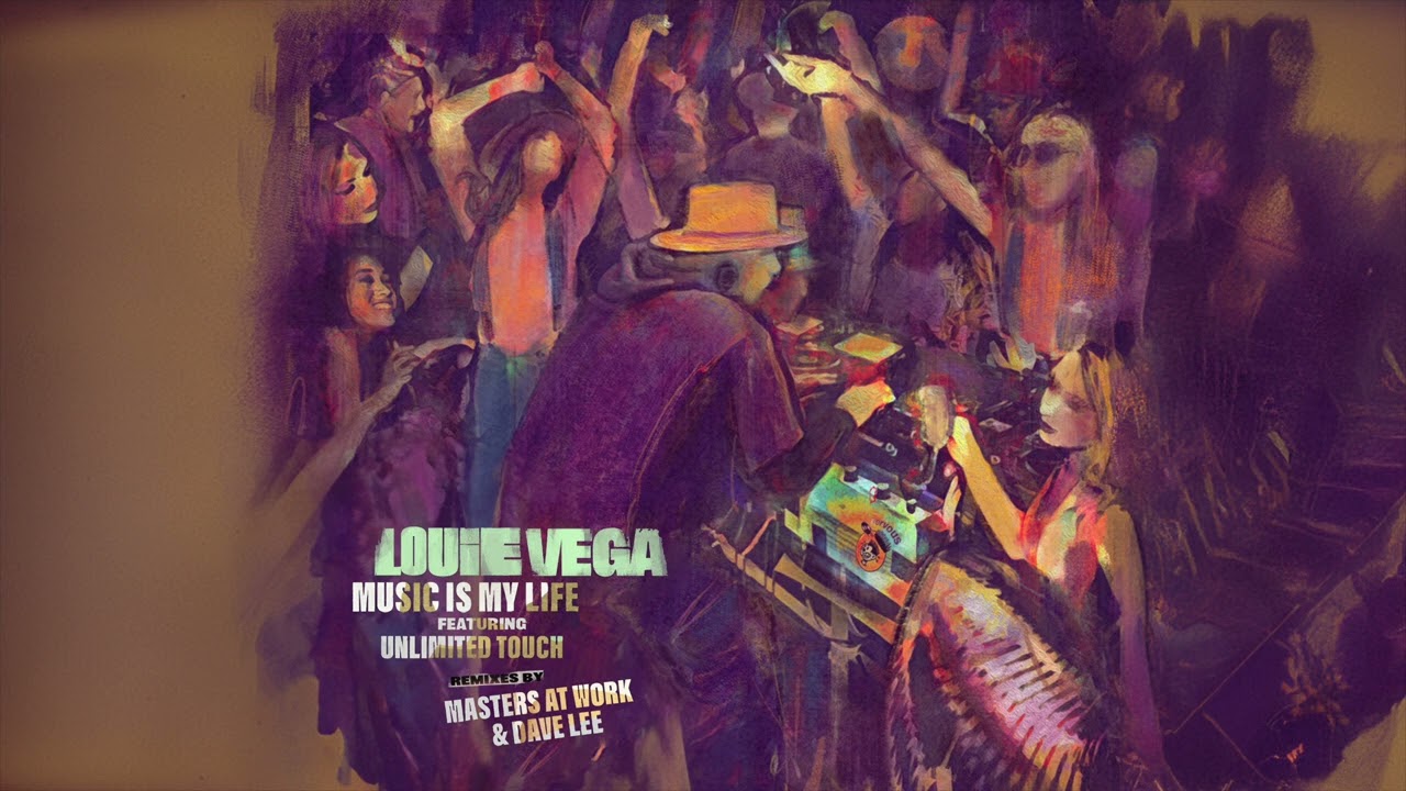 Louie Vega & Unlimited Touch - Music Is My Life (Masters At Work Extended Remix)