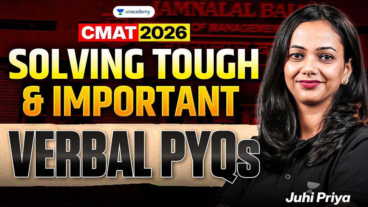 CMAT 2026: Solving Tough & Important Verbal PYQs | Juhi Priya