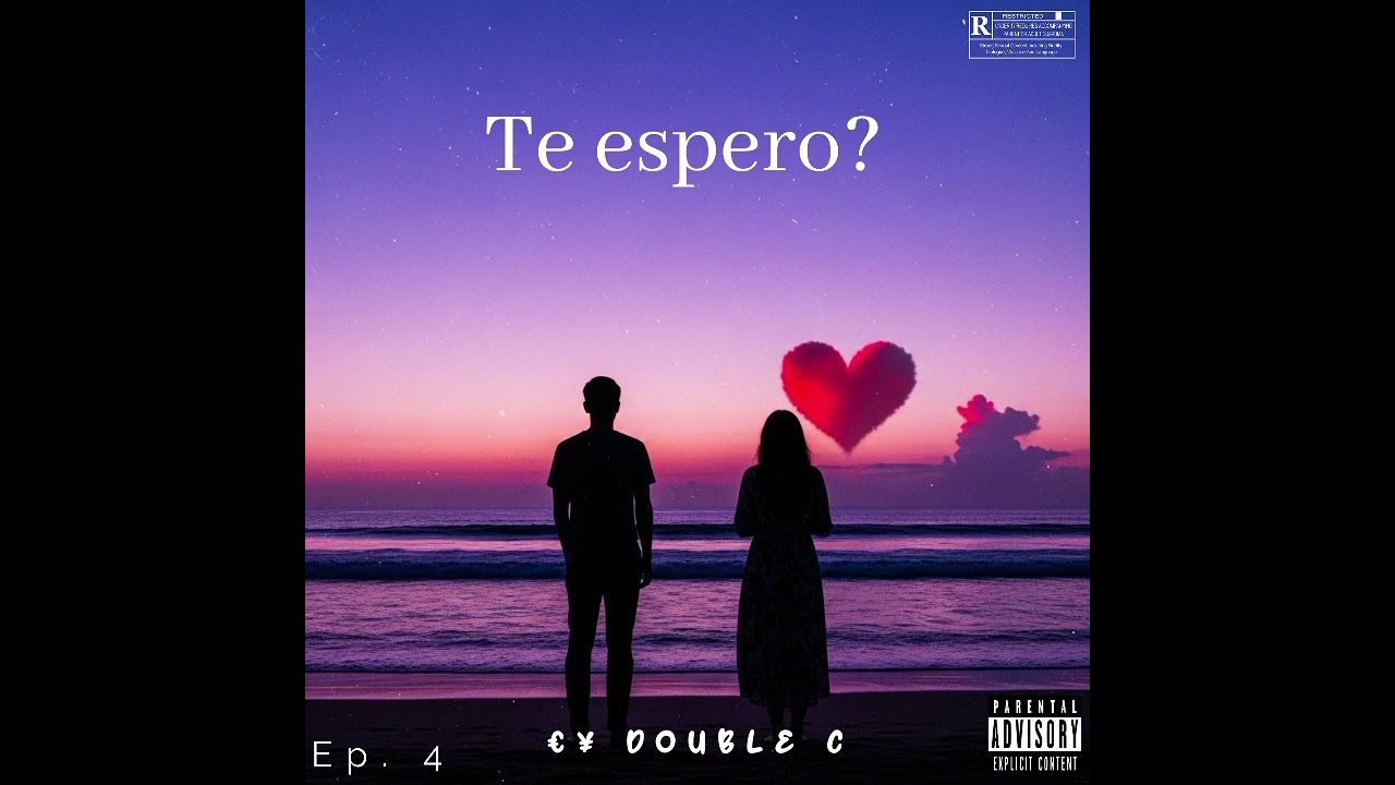 Te espero? (€¥ DOUBLE C) 