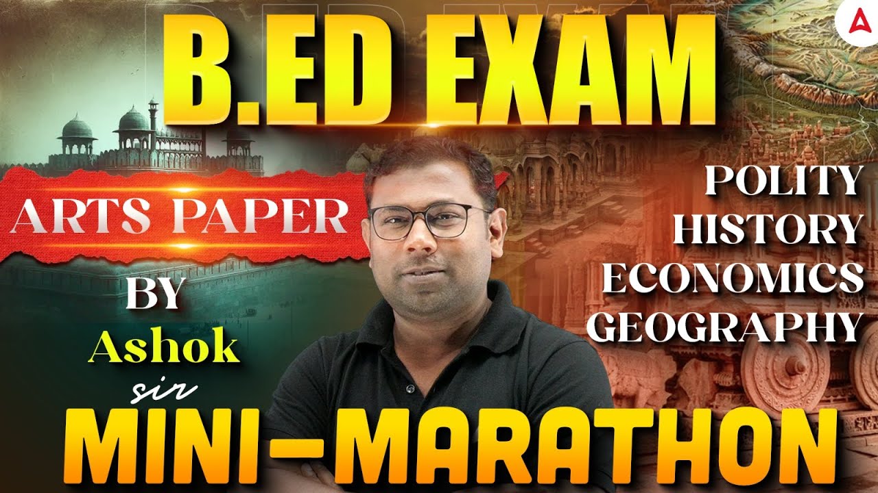Odisha B.ED Entrance Exam Preparation | B.ED Arts Paper Marathon by Ashok Sir