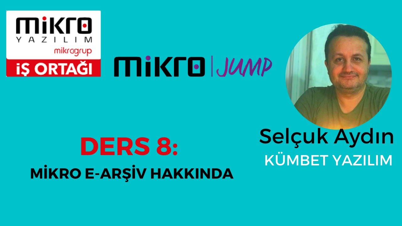 Mikro Yazılım Eğitimleri #Ders 8​: Mikro E-Arşiv Fatura