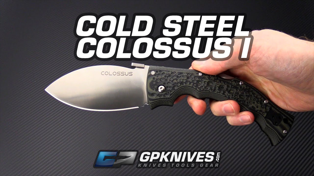 Cold Steel Colossus I CTS XHP Folding Knife Overview