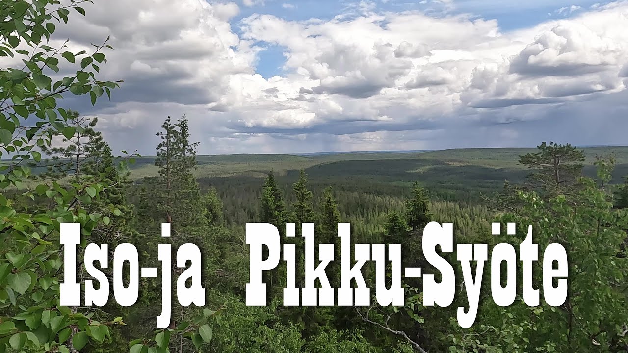 Iso- ja Pikku-Syöte kesäkuu 2024