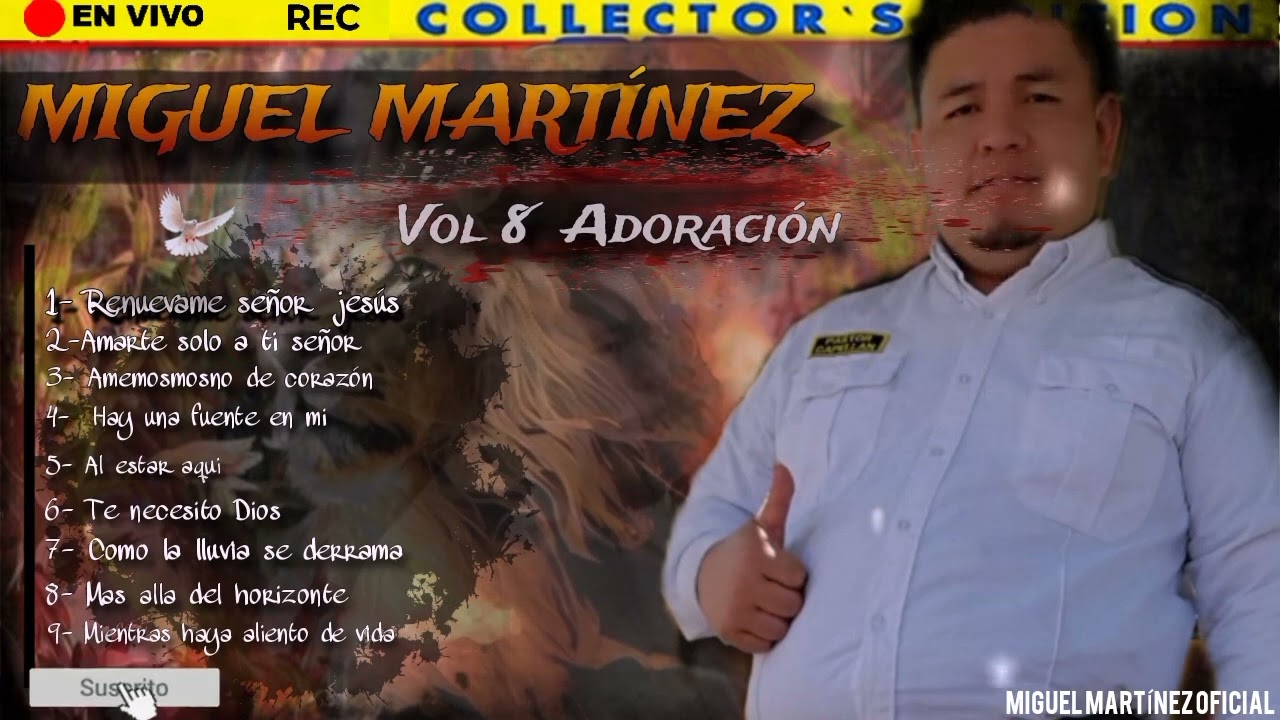 miguel martinez volumen 8 adoración