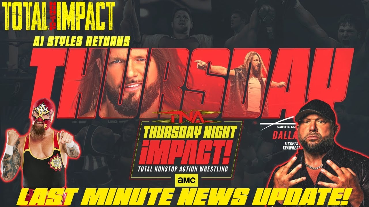 TNA NEWS UPDATES! | AJ STYLES TO APPEAR ON AMC DEBUT! | TNI!