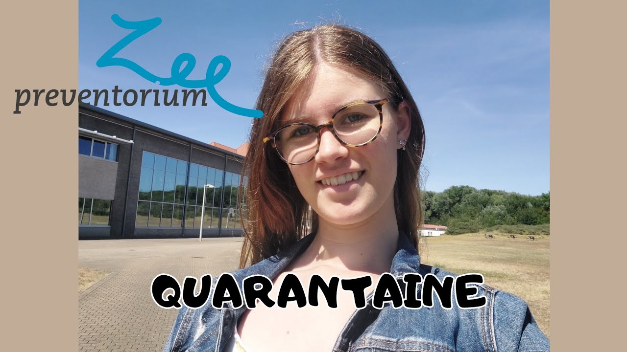 In quarantaine | Zeepreventorium VLOG