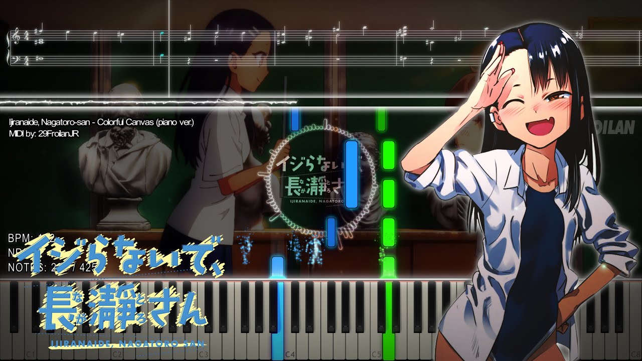 『Playable MIDI / Synthesia Visual』 Ijiranaide, Nagatoro-san - Colorful Canvas (piano ver.)