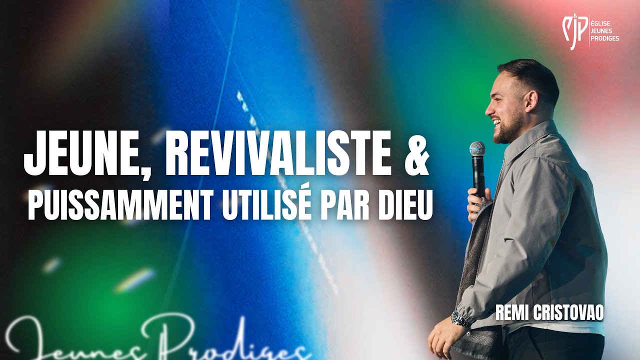 JEUNE, REVIVALISTE ET PUISSAMMENT UTILISÉ PAR DIEU - Rémi CRISTOVAO