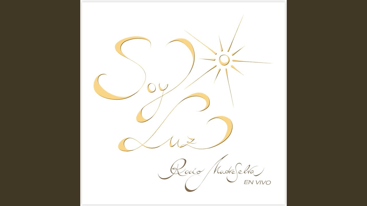 Soy luz (Reprise)