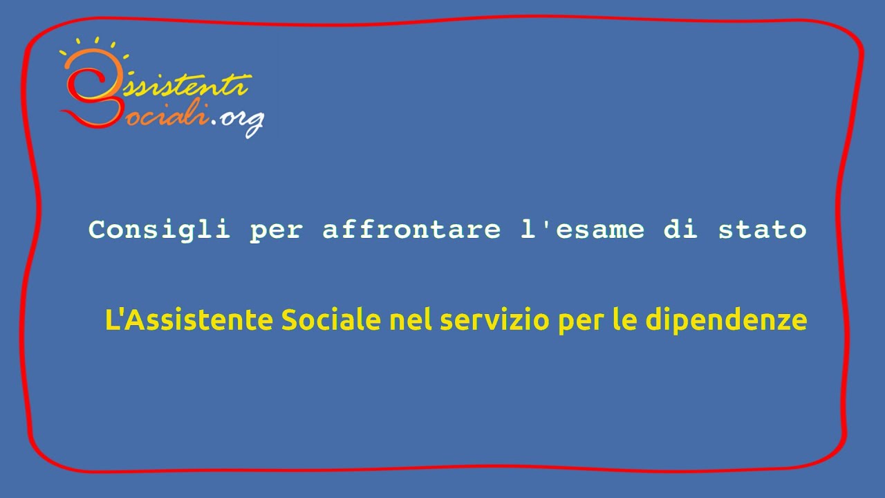 L'assistente sociale nel servizio per le dipendenze