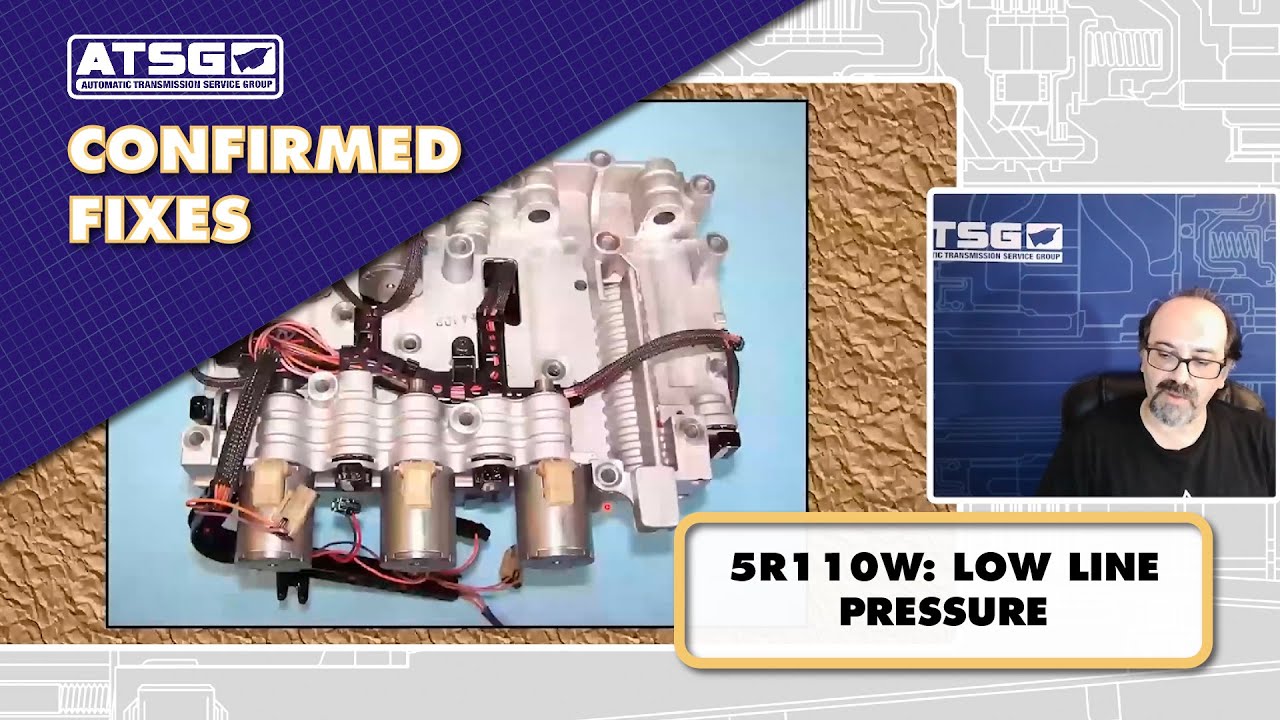 ATSG - 5R110W:  LOW LINE PRESSURE