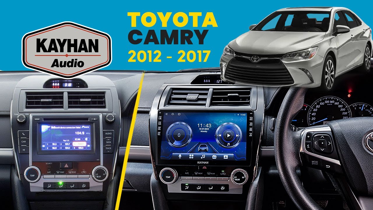 Installation Headunit for TOYOTA Camry 2012 - 2017 | Kayhan Audio |