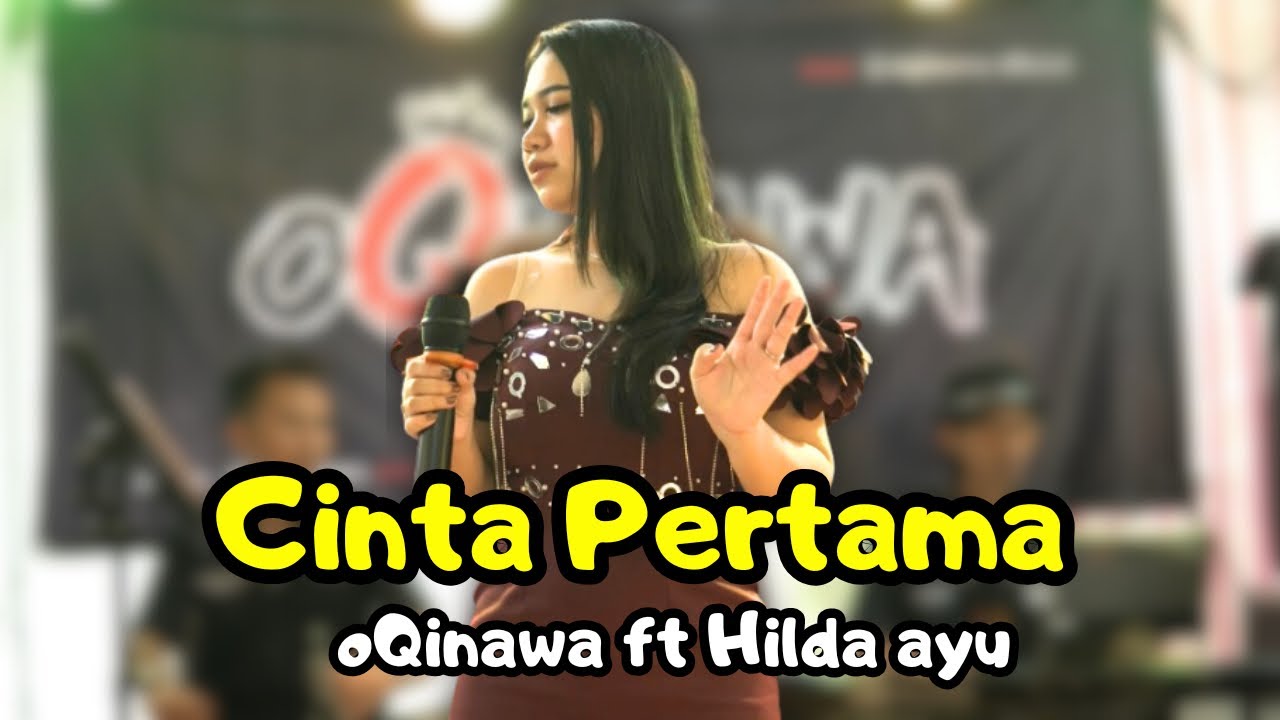 CINTA PERTAMA - oQinawa ft Hilda Ayu - Live Wedding Party
