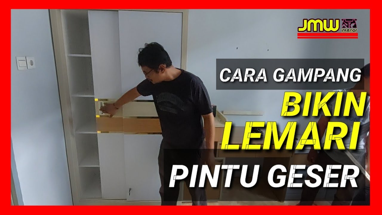 GAMPANG BIKIN LEMARI PINTU GESER