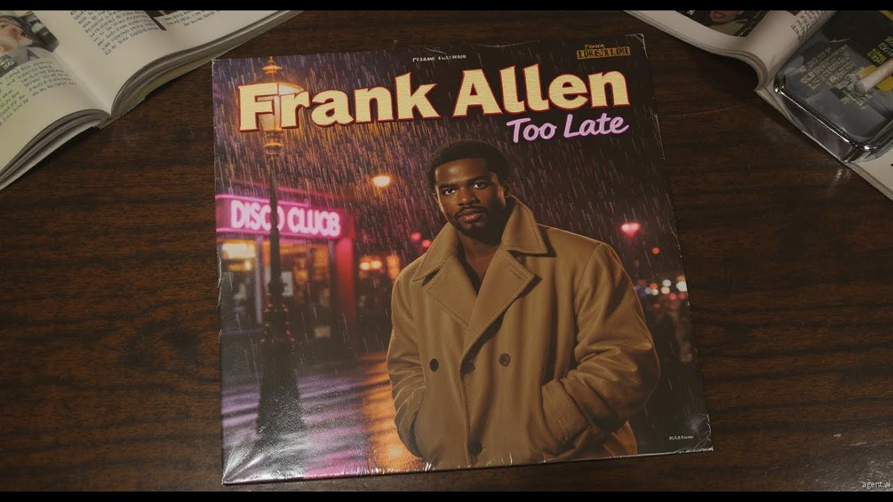 Frank Allen - Too Late | Funk, Disco & Soul Vinyl | Forgotten Groove Archive