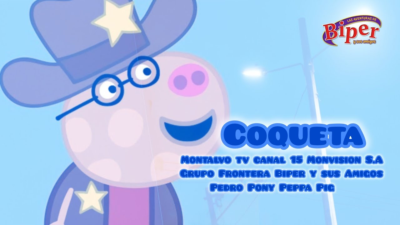 Montalvo Los Ríos Ecuador Montalvo tv Canal 15 Coqueta Biper Y Pedro Pony (Feat Love is heart) 
