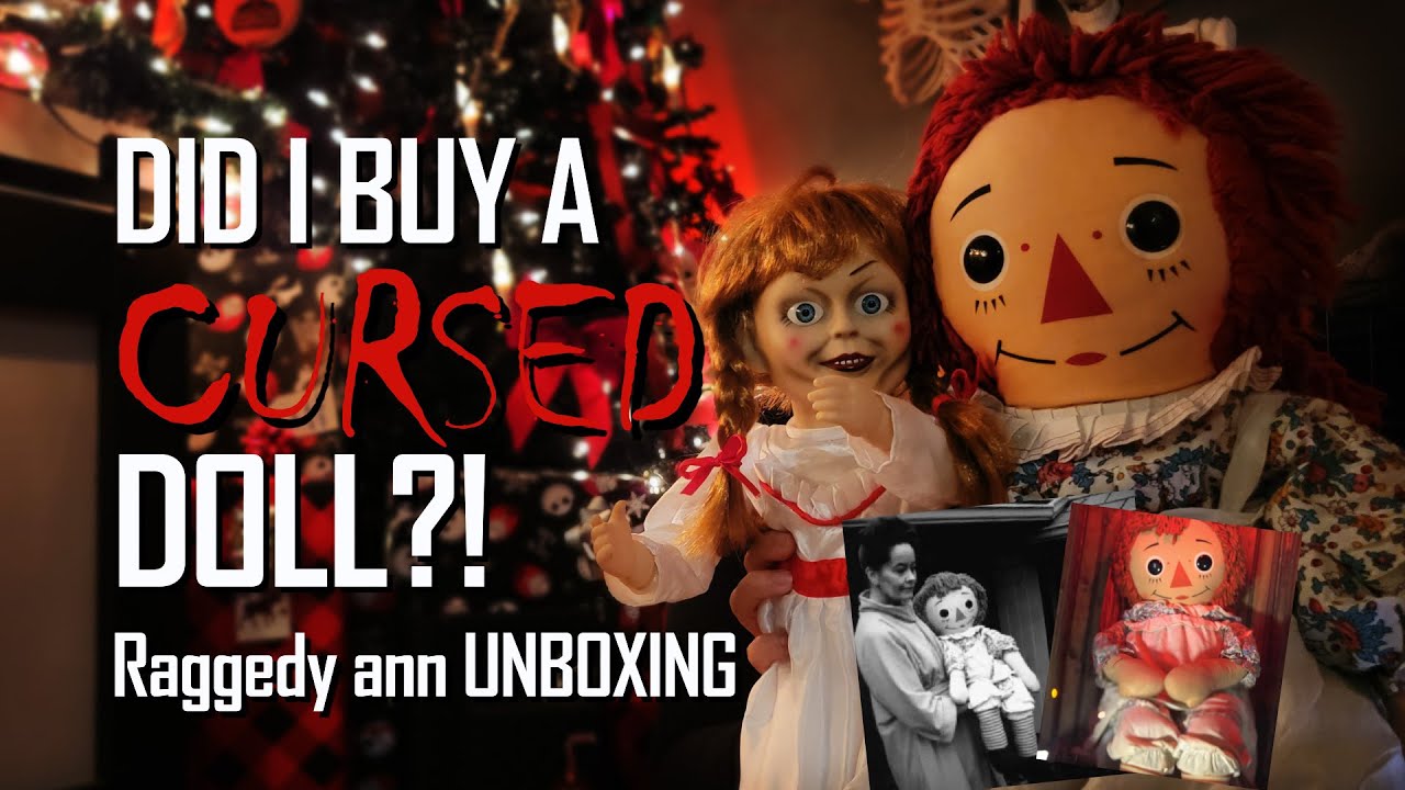 Unboxing | Almost Exact Replica | Annabelle | Raggedy Ann | Cursed Doll