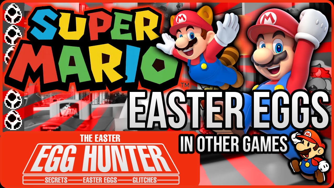 Super Mario Easter Eggs in Other Games - The Easter Egg Hunter