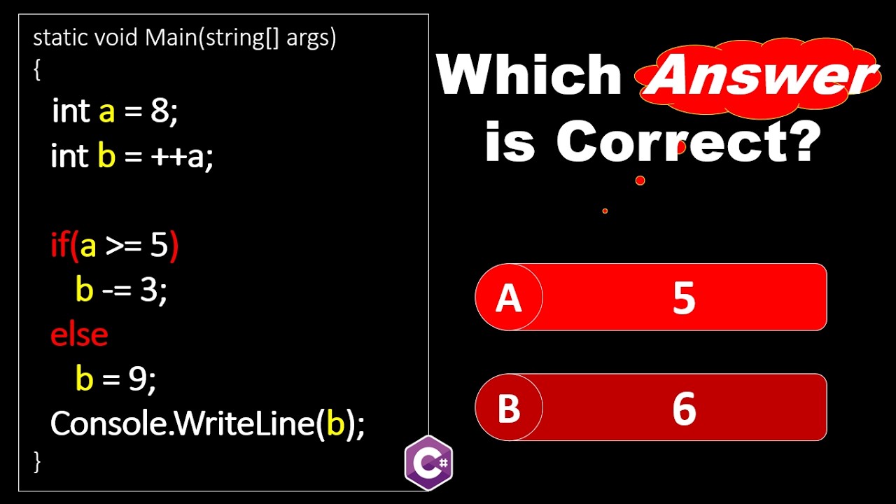 3 Hot Quiz for IF Statement - C# Programming
