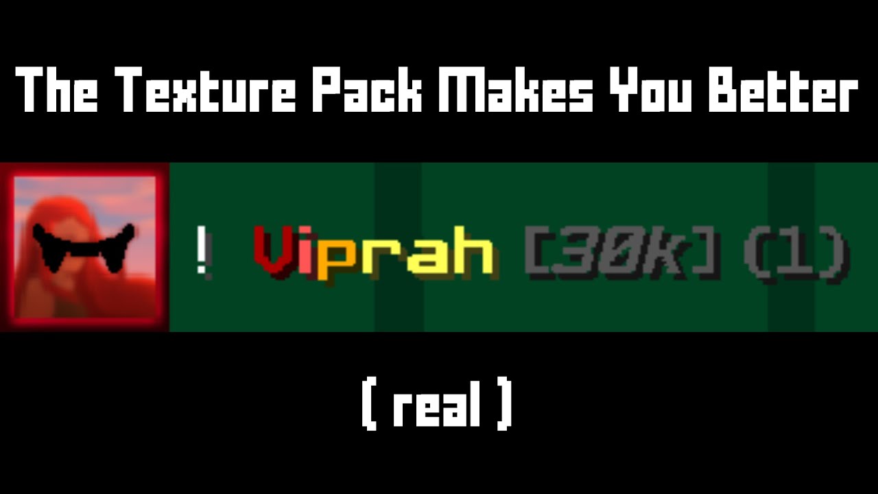Viprah's 30k Texture Pack Makes You Better || @viprah ||