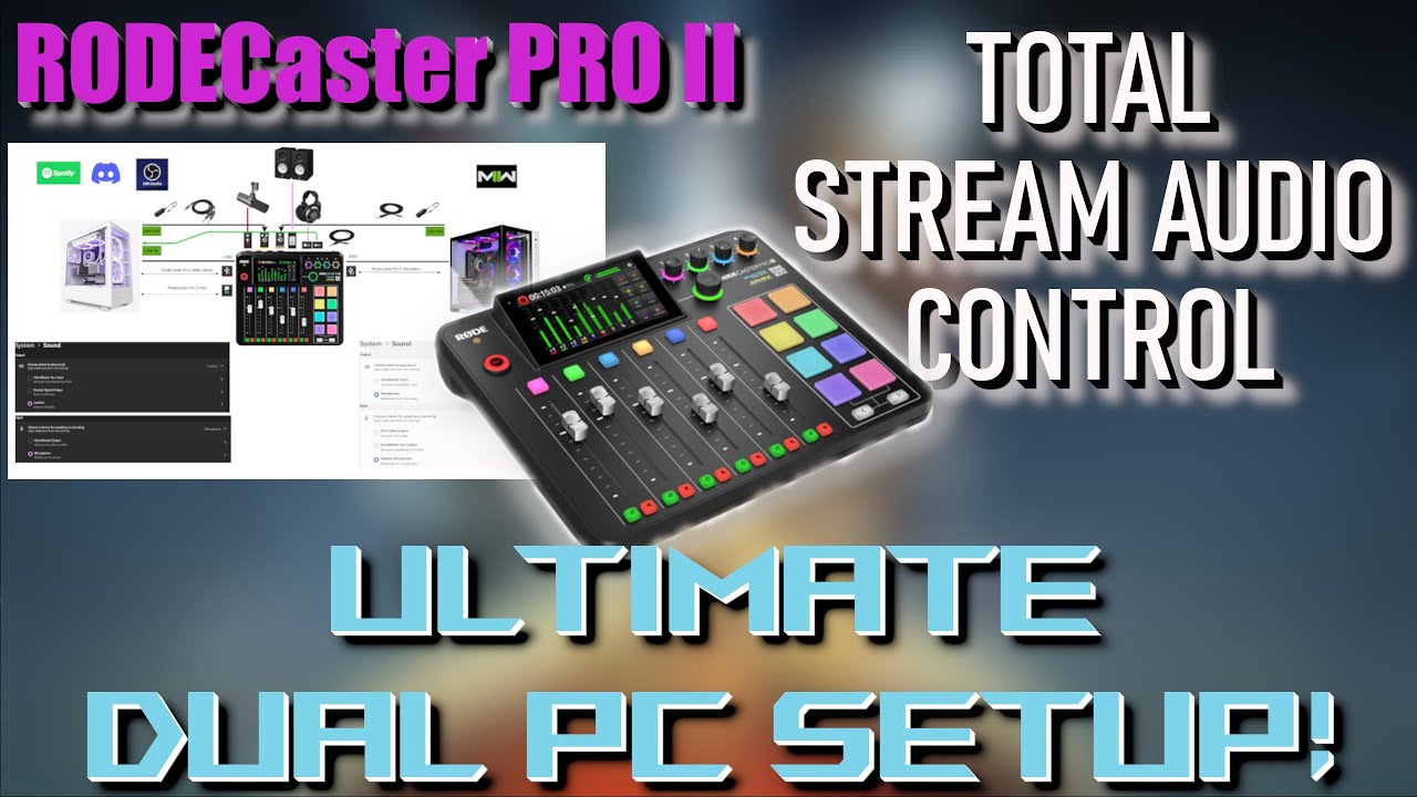 RODECaster Pro 2 - ULTIMATE Dual PC Streaming/Gaming Setup!