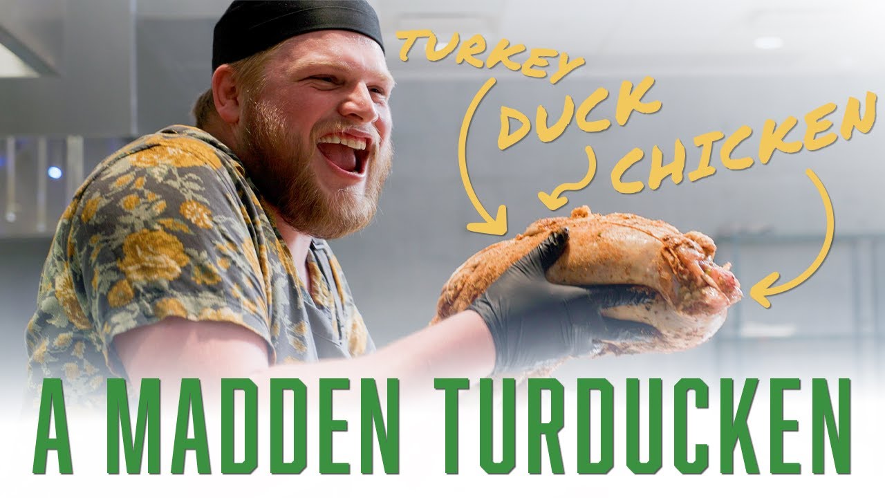 A Madden Turducken