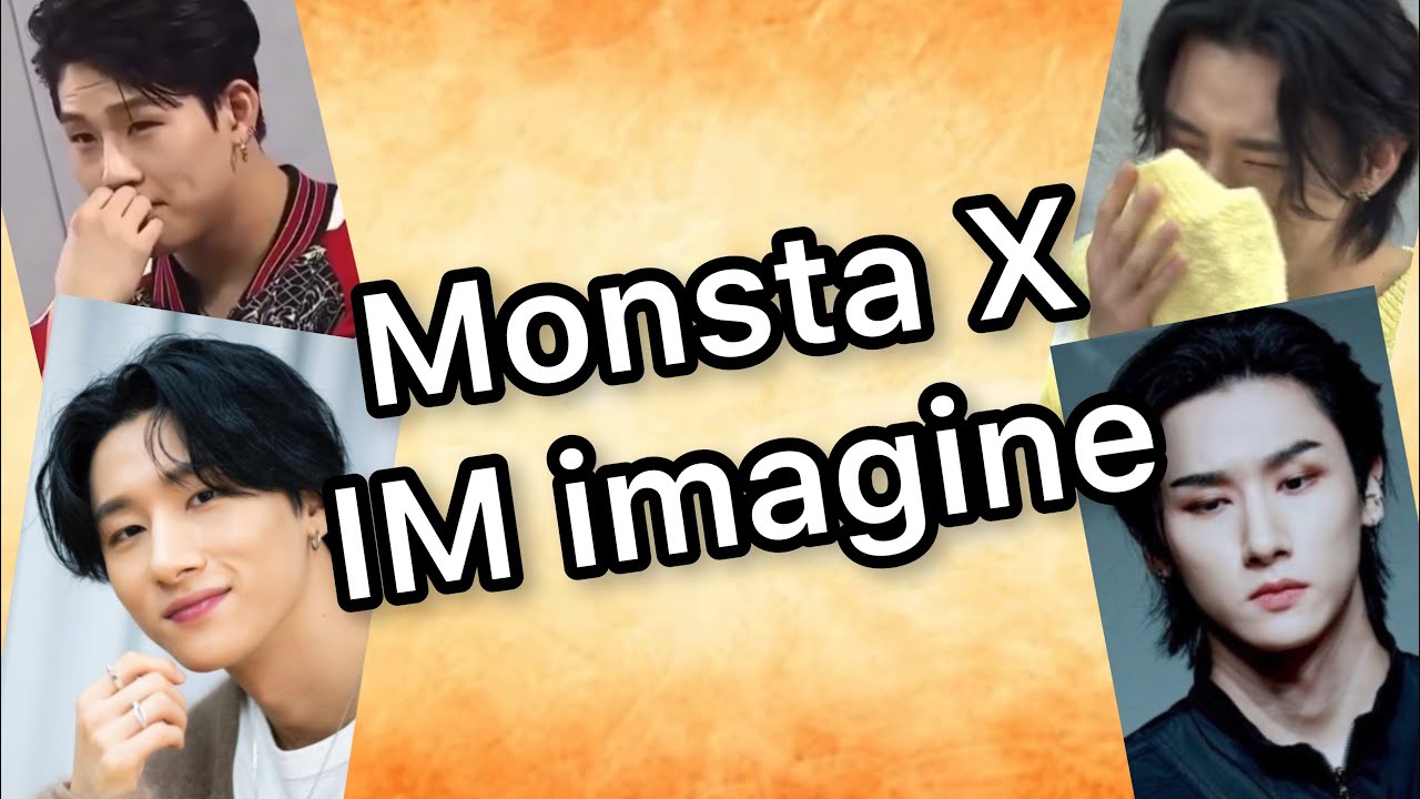 Monsta X, IM imagine: The night you fell For him (part 1)