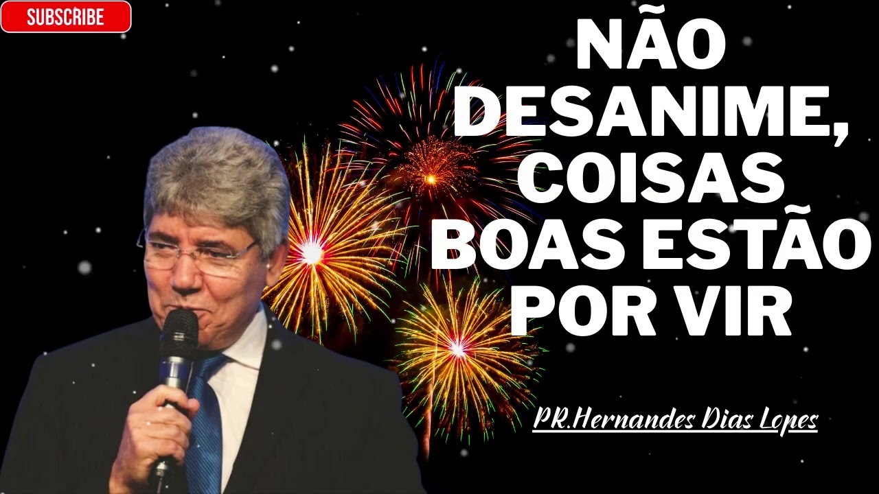 NÃO DESANIME, JESUS ​​ESTÁ COM VOCÊ - Hernandes Dias Lopes
