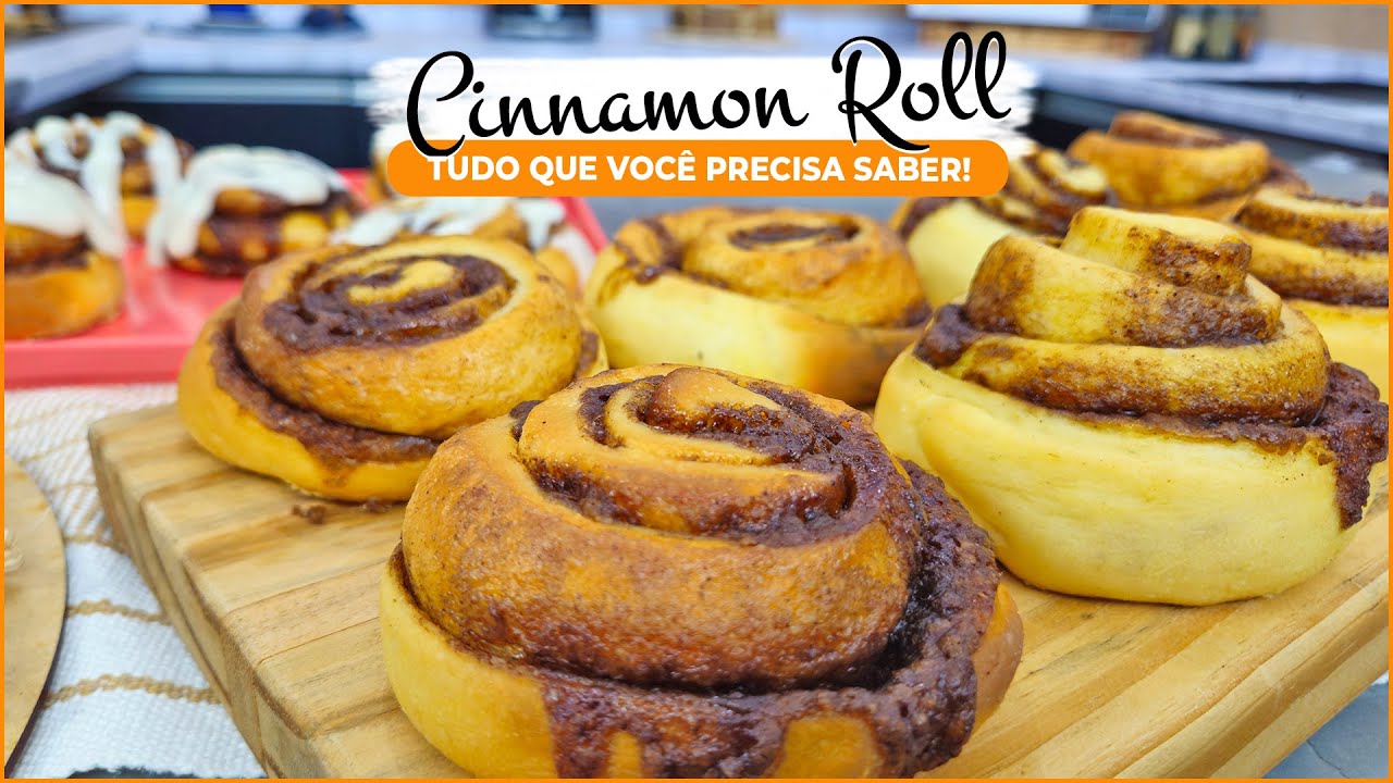 Cinnamon Roll - Aula completa com tudo que você precisa saber!