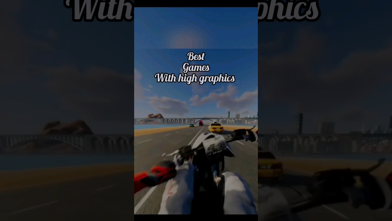 Best games with high graphics #games #gaming #edit #highgraphics #apps #shorts #news #subscribe
