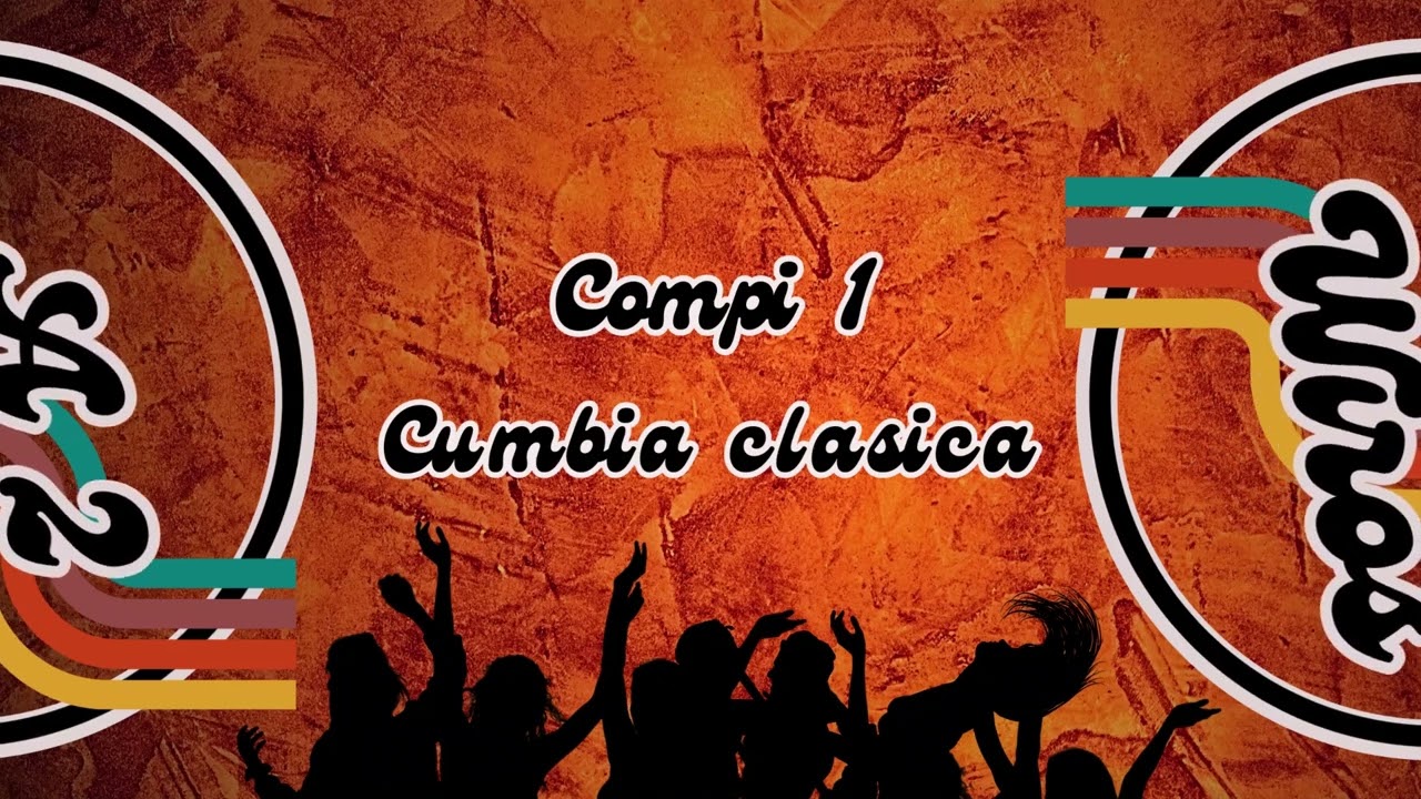 A 2 WIROS - COMPI 1 CUMBIA CLASICA