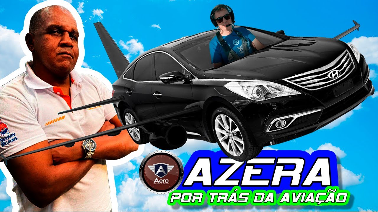 FIZEMOS A NAVE DO PROGRAMA AERO - AZERA 3.0 V6