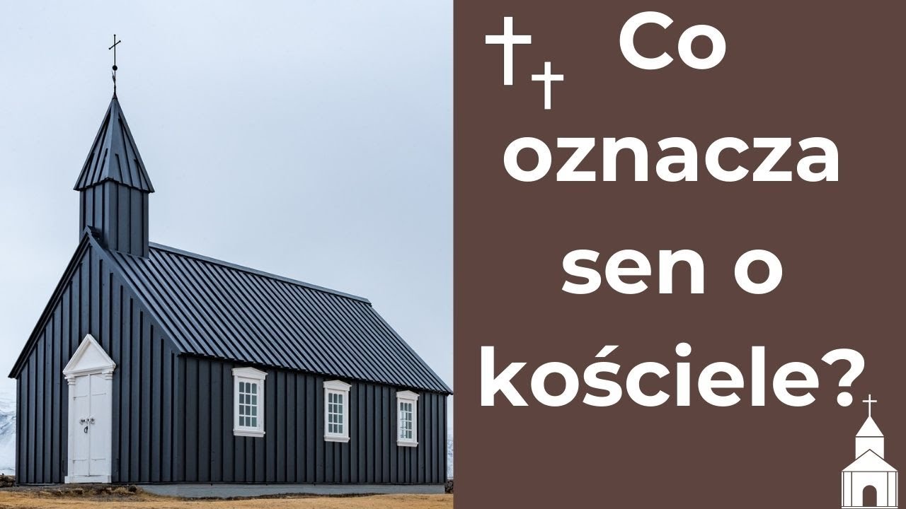 Kości&oacute;ł - znaczenie snu. Dobry sennik.