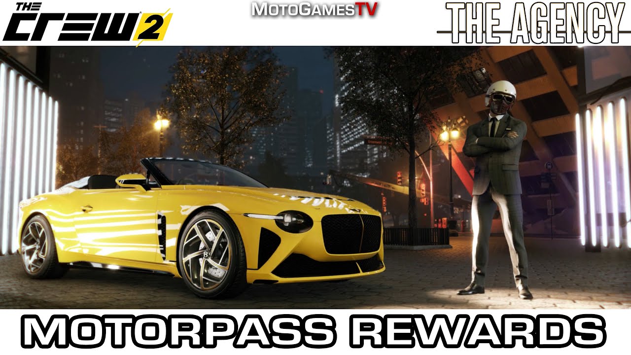 The Crew 2 - Motorpass Intro and All Rewards from Season 2 Episode 1 - The Agency
