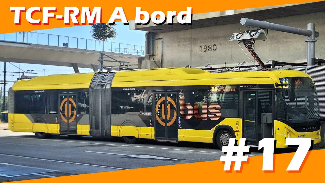 [ TCF-RM ] À bord N'17 : 3 Humberdreef - Utrecht Centraal | U OV Utrecht | Heuliez GX437 ELEC Linium