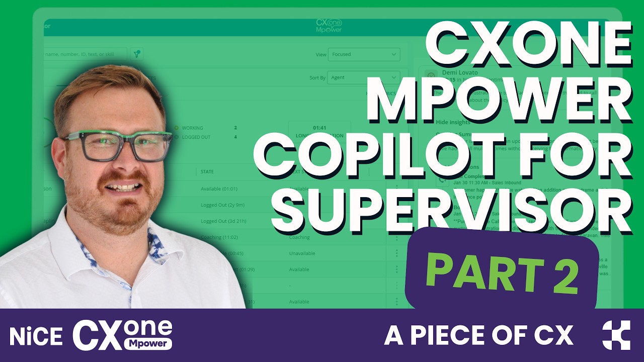 A Piece of CX: NiCE CXone Mpower Copilot for Supervisor - Part 2