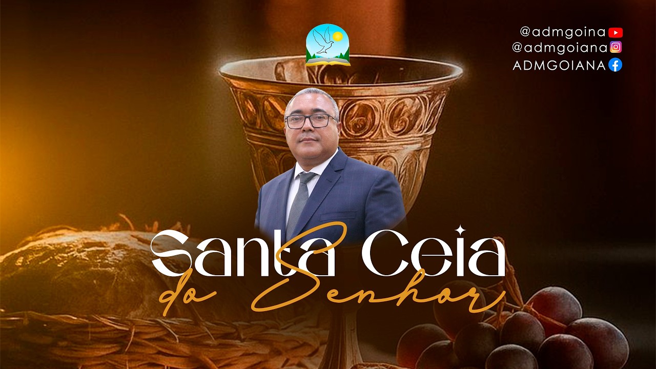 Culto de Santa Ceia no Templo Central - 24/02/2026