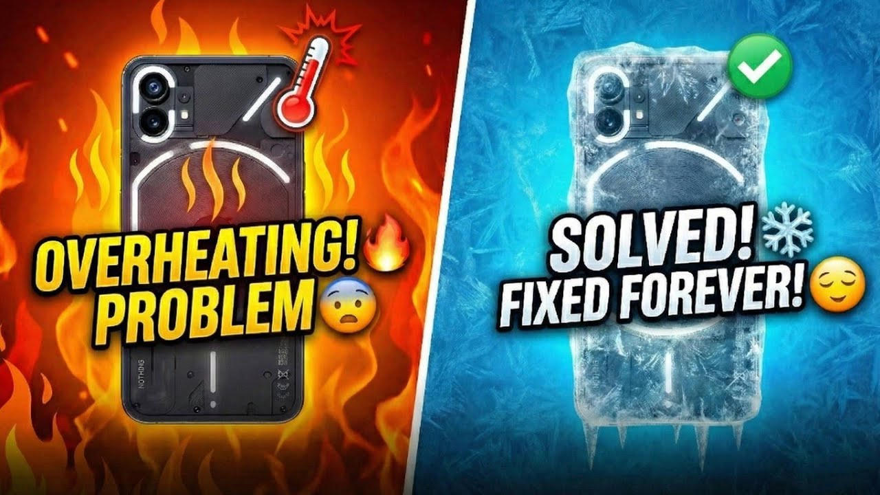 Nothing/CMF Phone Heating Issue FIX 🔥 Best Method!