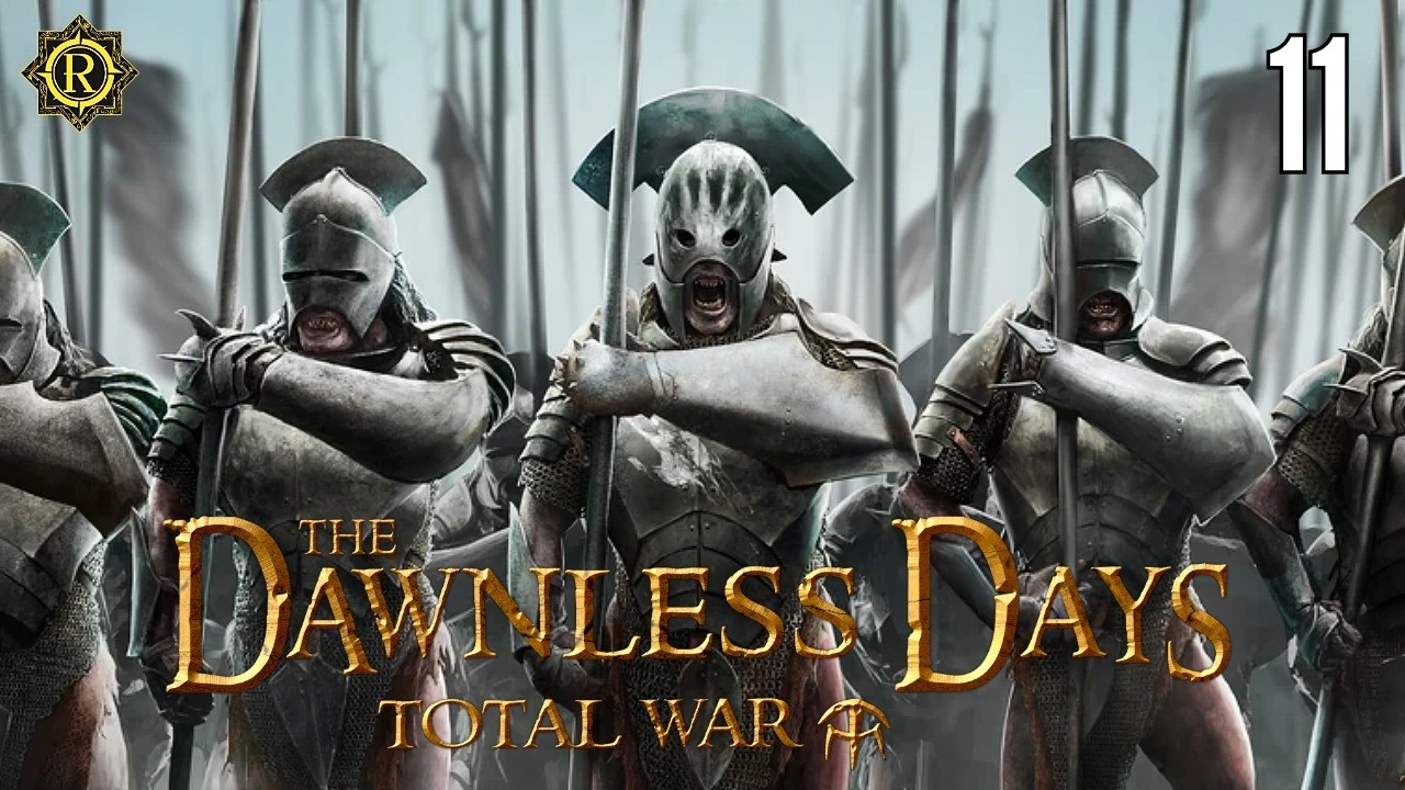 OUTNUMBERED 6 TO 1! - Dawnless Days Total War - ISENGARD Campaign - P 11 - 4K