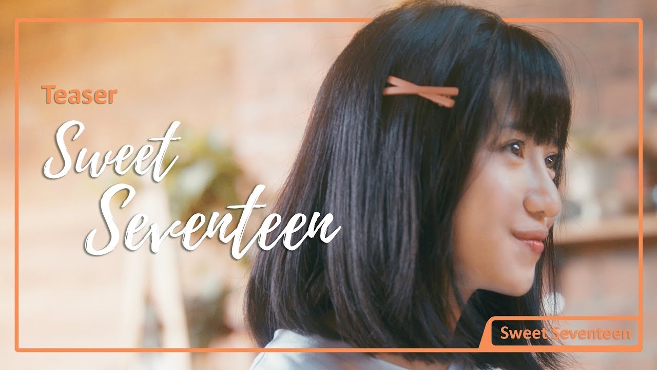 [SWEET SEVENTEEN] - TEASER - Khi Nào Tôi Mới Có Bồ? | Trịnh Thảo, Mạnh Lân, Duy Dương, Liz