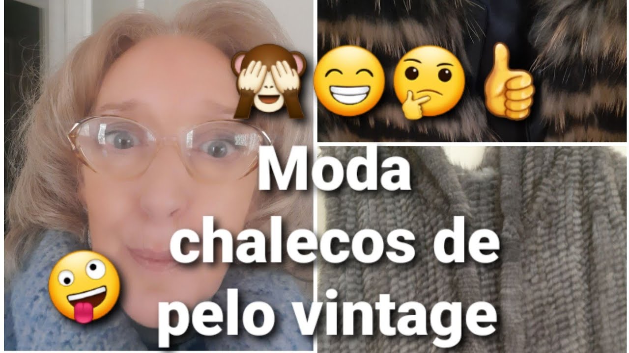 MODA , CHALECOS DE PELO VINTAGE .GENIALES¡¡¡¡¡