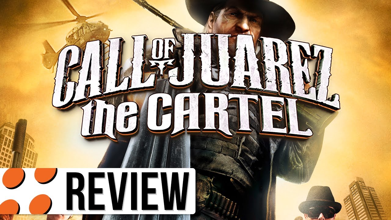 Call of Juarez: The Cartel for Xbox 360 Video Review