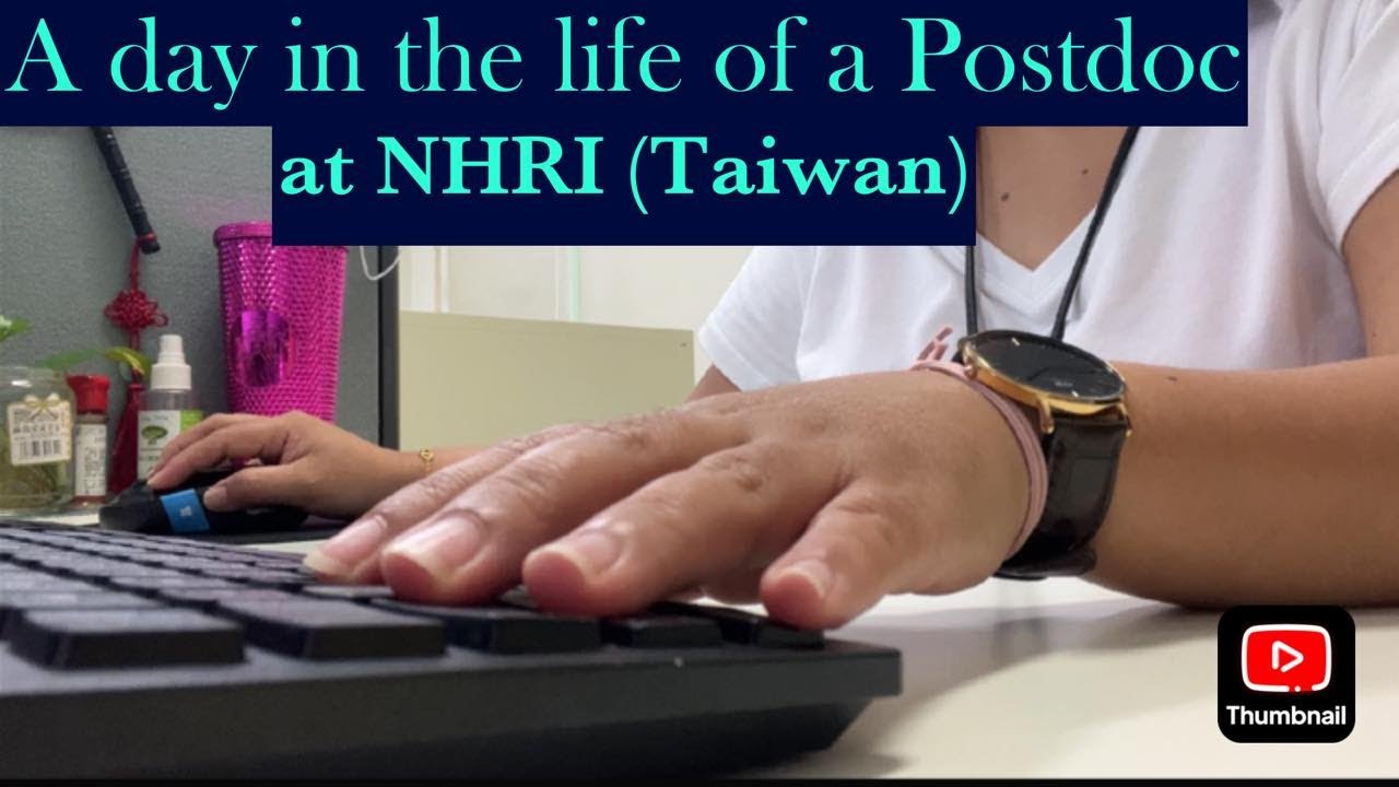 A day in my life as a Postdoctoral researcher at NHRI, Taiwan